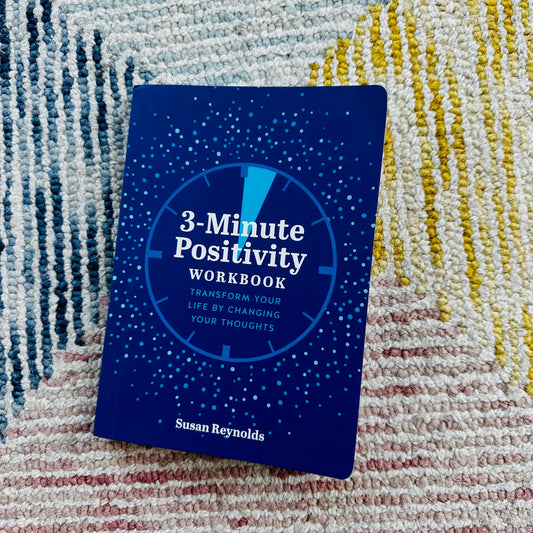 3-Minute Positivity Workbook NEW Book by Susan Reynolds