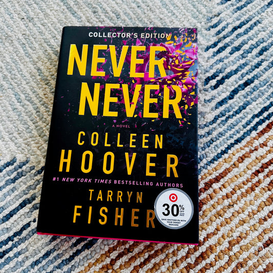 Never Never by Colleen Hoover and Tarryn Fisher Used Book